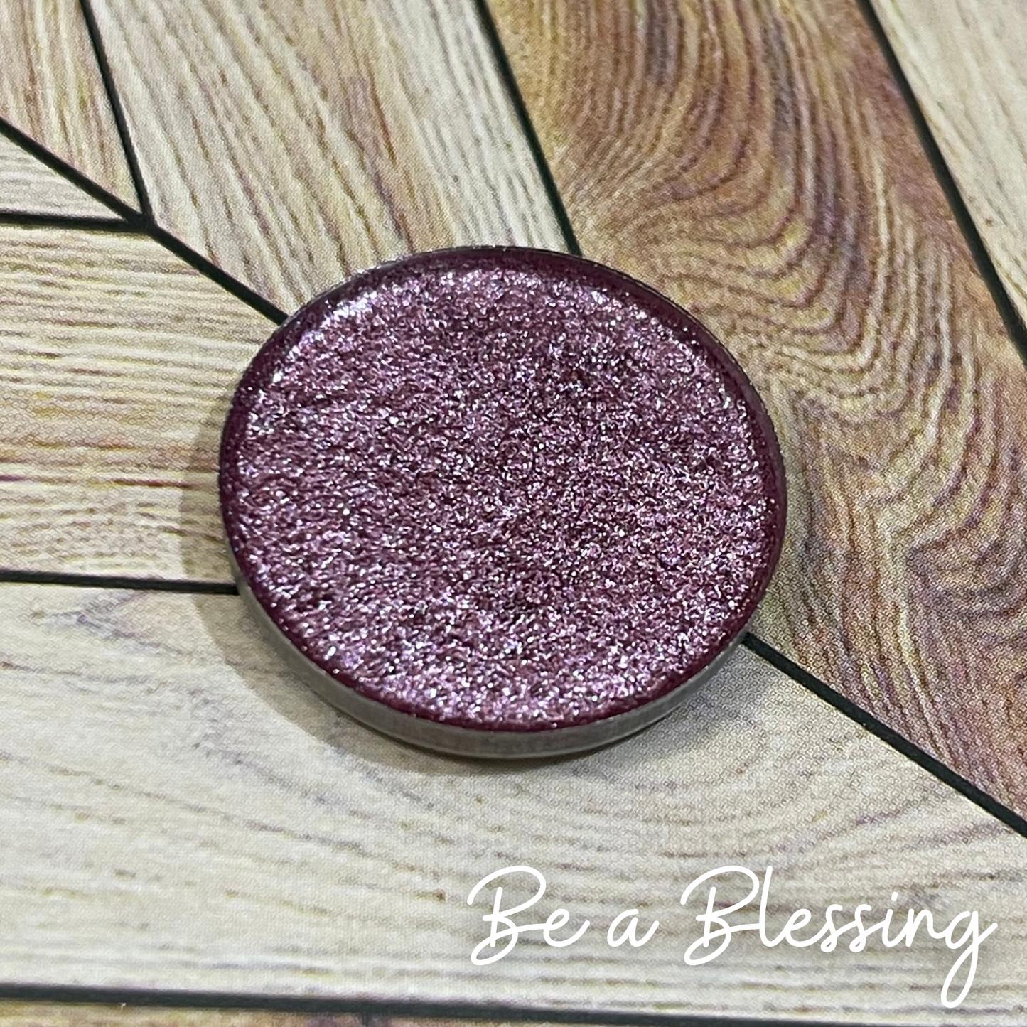 Be a Blessing Eyeshadow Single